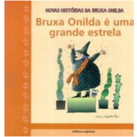 Bruxa Onilda é uma grande estrela